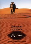 Zakochani w świecie Maroko