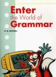 Enter the World of Grammar B Student\'s Book