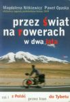 Przez świat na rowerach w dwa lata