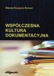 Współczesna kultura dokumentacyjna