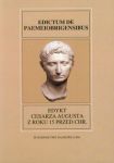 Fontes Historiae Antiquae XXVIII Edykt Cesarza Augusta z roku 15 przed Chr.