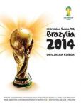 Mistrzostwa Świata FIFA, Brazylia 2014