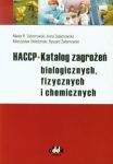 HACCP Katalog zagrożeń biologicznych, fizycznych i chemicznych