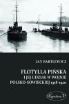 Flotylla Pińska i jej udział w wojnie polsko - sowieckiej 1918-1920