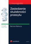 Zasiedzenie służebności przesyłu