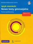 Język niemiecki Nowe testy gimnazjalne + CD Poziom podstawowy