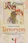 Terroryzm na usługach ugrupowań lewicowych i anarchistycznych w Królestwie Polskim do 1914 roku