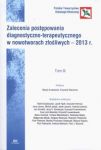 Zalecenia postępowania diagnostyczno-terapeutycznego w nowotworach złośliwych - 2013 r. Tom 3