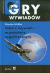 Sztuka wywiadu w państwie współczesnym