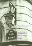 Rue de Seine Biografia paryskiej ulicy