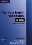 Test your English Vocabulary in Use Upper-intermediate with answers