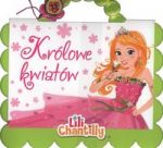 Królowe kwiatów Lili Chantilly