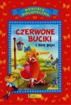 Czerwone buciki i inne bajki