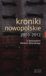 Kroniki nowopolskie 2010-2012