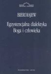 Egzystencjalna dialektyka Boga i człowieka