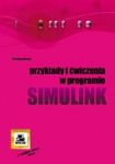 Przykłady i ćwiczenia w programie Simulink