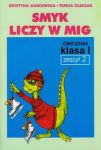 Smyk liczy w mig ćwiczenia klasa I zeszyt 2