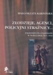 Złodzieje agenci policyjni strażnicy