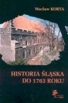 Historia Śląska do 1763 roku