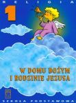 Religia 1 W domu Bożym i rodzinie Jezusa Podręcznik