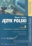 Język polski 3 Słowa i teksty Literatura i nauka o języku Podręcznik do pracy w szkole Zakres podsta
