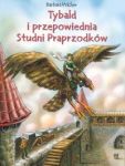 Tybald i przepowiednia studni praprzodków