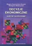 Decyzje ekonomiczne Ujecie ilościowe