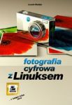 Fotografia cyfrowa z Linuksem