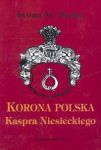 Korona Polska Kaspra Niesieckiego