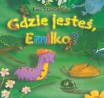 Gdzie jesteś Emilko