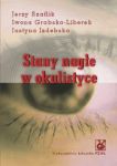 Stany nagłe w okulistyce