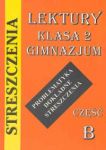 Streszczenia - lektury klasa 2b gimnazjum