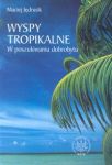 Wyspy tropikalne