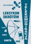 Leksykon skrótów Telekomunikacja