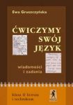 Ćwiczymy swój język 2 Wiadomości i zadania