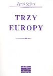 Trzy Europy