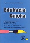 Edukacja Smyka 1 Rozkład materiału Semestr 2 Sprawdziany kompetencji ucznia