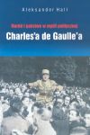 Naród i państwo w myśli politycznej Charles\'a de Gaulle\'a