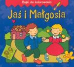 Jaś i Małgosia - Bajki do kolorowania