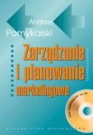 Zarządzanie i planowanie marketingowe + płyta CD