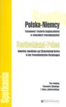 Polska Niemcy Tożsamość i kryteria bezpieczeństwa w stosunkach transatlantyckich