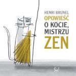 Opowieść o kocie, mistrzu zen