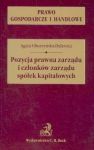 Pozycja prawna zarządu i członków zarządu spółek kapitałowych