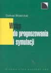 Wstęp do prognozowania i symulacji