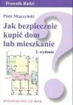 Jak bezpiecznie kupić dom lub mieszkanie