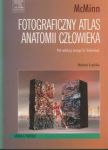 Fotograficzny atlas anatomii człowieka McMinna