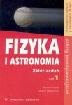 Fizyka i astronomia 1 Zbiór zadań Zakres podstawowy Zakres rozszerzony