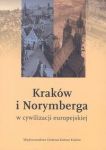 Kraków i Norymberga w cywilizacji europejskiej