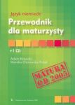 Język niemiecki Przewodnik dla maturzysty z płytą CD