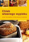 Chleb własnego wypieku